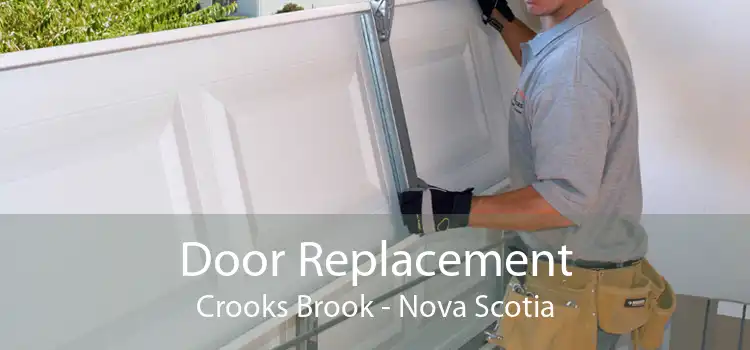 Door Replacement Crooks Brook - Nova Scotia