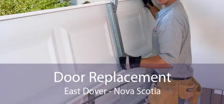 Door Replacement East Dover - Nova Scotia