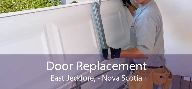 Door Replacement East Jeddore, - Nova Scotia