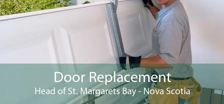 Door Replacement Head of St. Margarets Bay - Nova Scotia