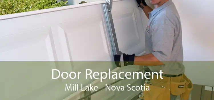 Door Replacement Mill Lake - Nova Scotia
