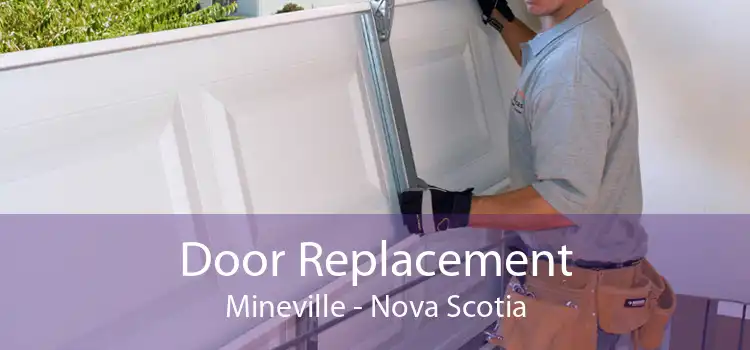 Door Replacement Mineville - Nova Scotia