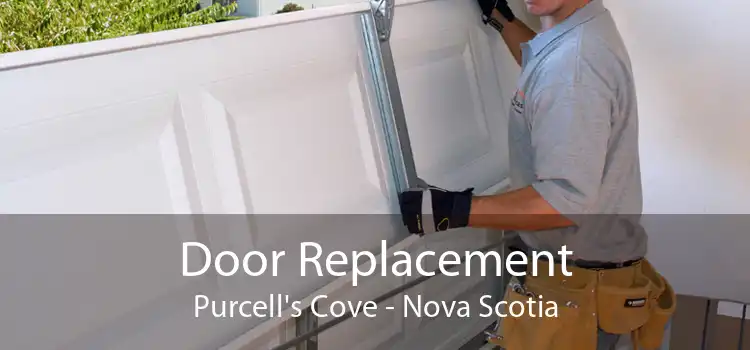 Door Replacement Purcell's Cove - Nova Scotia