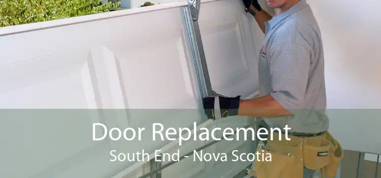 Door Replacement South End - Nova Scotia