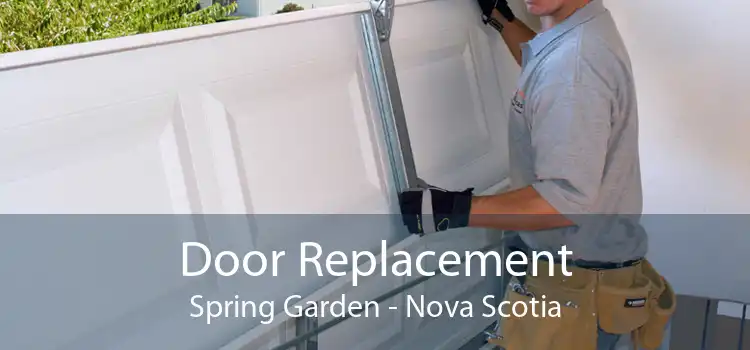 Door Replacement Spring Garden - Nova Scotia