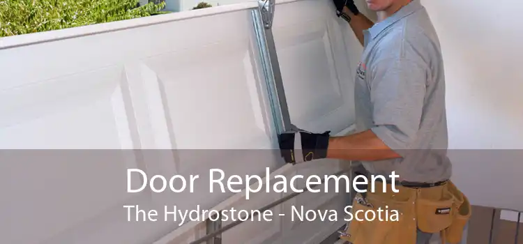 Door Replacement The Hydrostone - Nova Scotia