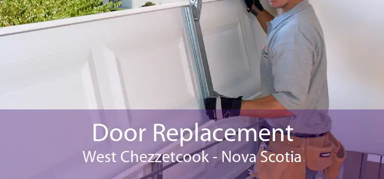 Door Replacement West Chezzetcook - Nova Scotia