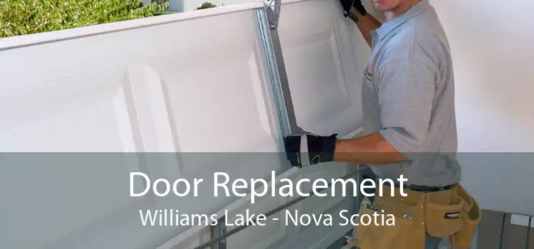Door Replacement Williams Lake - Nova Scotia