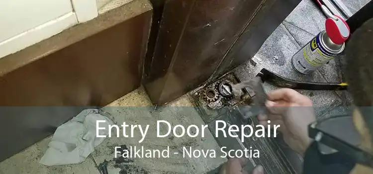 Entry Door Repair Falkland - Nova Scotia