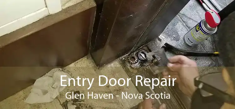 Entry Door Repair Glen Haven - Nova Scotia