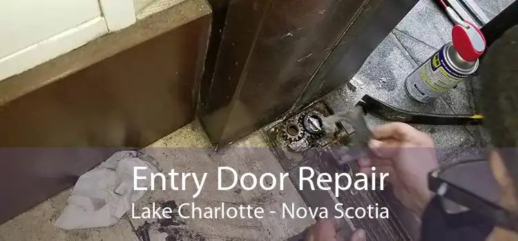 Entry Door Repair Lake Charlotte - Nova Scotia