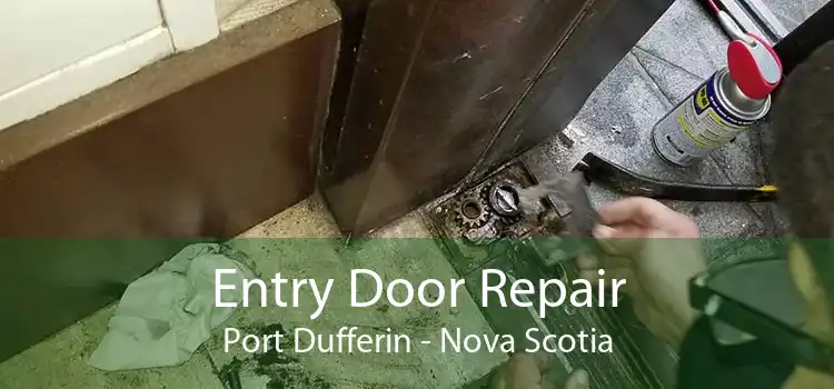 Entry Door Repair Port Dufferin - Nova Scotia