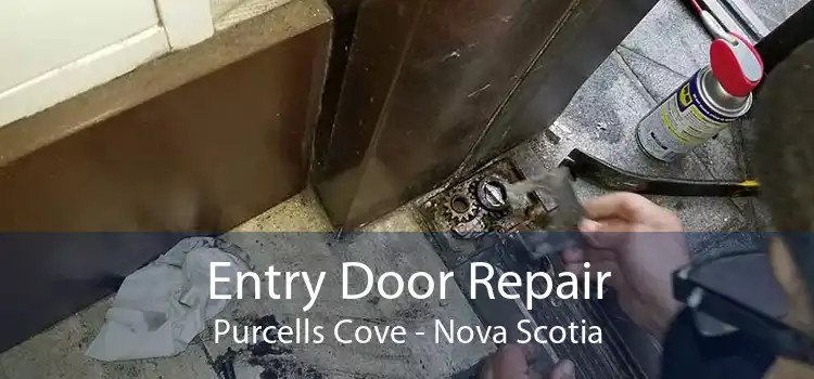 Entry Door Repair Purcells Cove - Nova Scotia