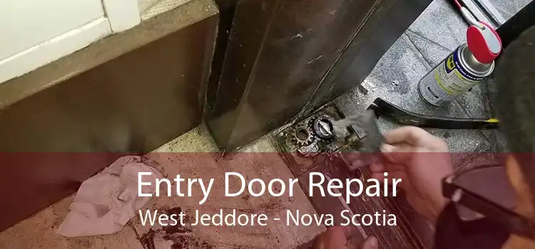 Entry Door Repair West Jeddore - Nova Scotia