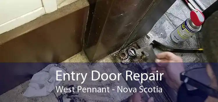 Entry Door Repair West Pennant - Nova Scotia