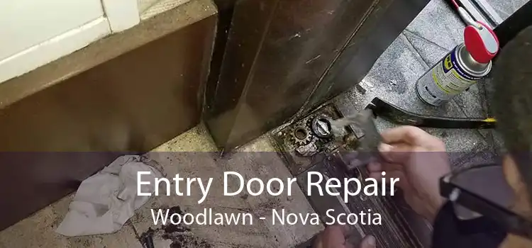 Entry Door Repair Woodlawn - Nova Scotia