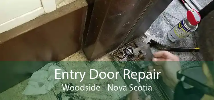 Entry Door Repair Woodside - Nova Scotia