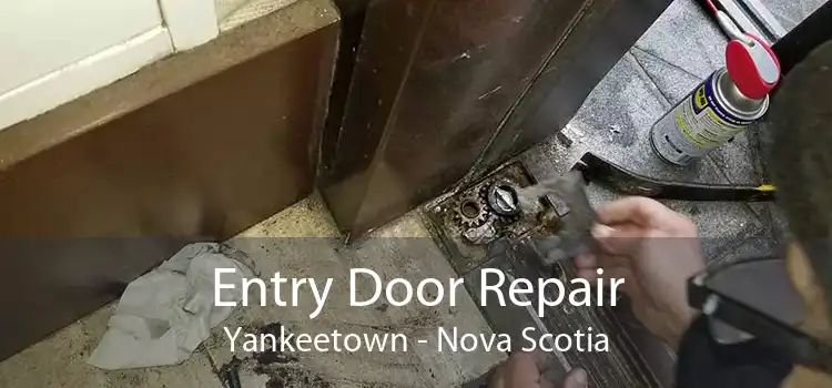 Entry Door Repair Yankeetown - Nova Scotia