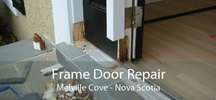Frame Door Repair Melville Cove - Nova Scotia