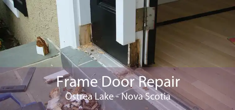 Frame Door Repair Ostrea Lake - Nova Scotia