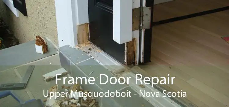 Frame Door Repair Upper Musquodoboit - Nova Scotia