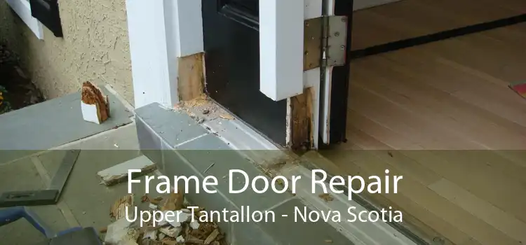 Frame Door Repair Upper Tantallon - Nova Scotia