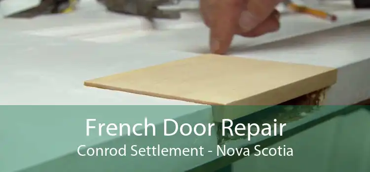 French Door Repair Conrod Settlement - Nova Scotia