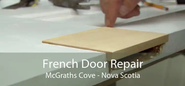 French Door Repair McGraths Cove - Nova Scotia
