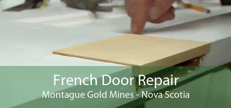 French Door Repair Montague Gold Mines - Nova Scotia