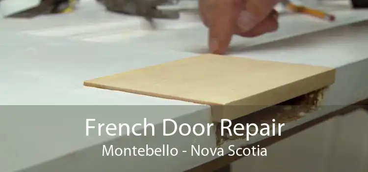 French Door Repair Montebello - Nova Scotia