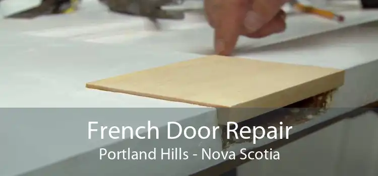 French Door Repair Portland Hills - Nova Scotia