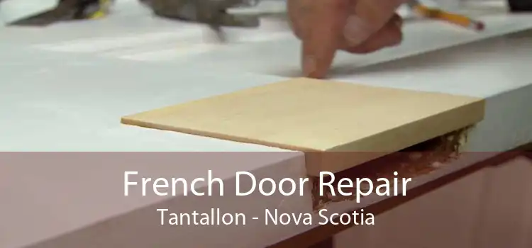 French Door Repair Tantallon - Nova Scotia