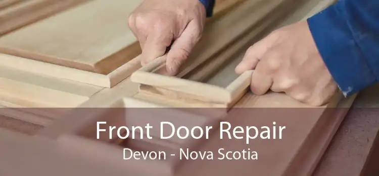 Front Door Repair Devon - Nova Scotia
