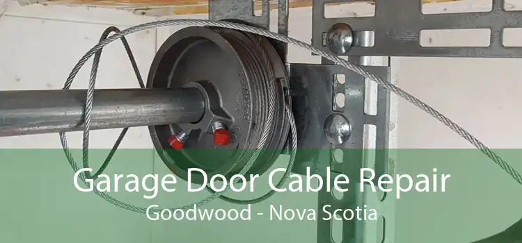 Garage Door Cable Repair Goodwood - Nova Scotia