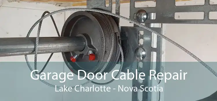 Garage Door Cable Repair Lake Charlotte - Nova Scotia