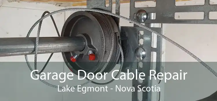 Garage Door Cable Repair Lake Egmont - Nova Scotia
