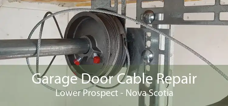 Garage Door Cable Repair Lower Prospect - Nova Scotia