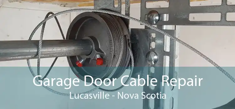 Garage Door Cable Repair Lucasville - Nova Scotia