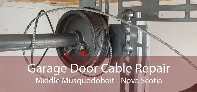 Garage Door Cable Repair Middle Musquodoboit - Nova Scotia