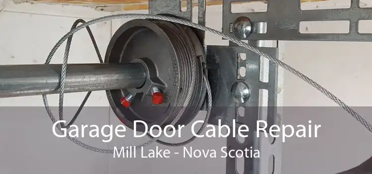 Garage Door Cable Repair Mill Lake - Nova Scotia