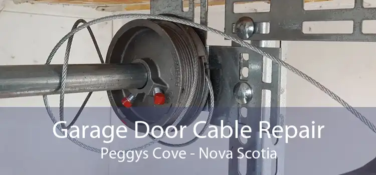 Garage Door Cable Repair Peggys Cove - Nova Scotia