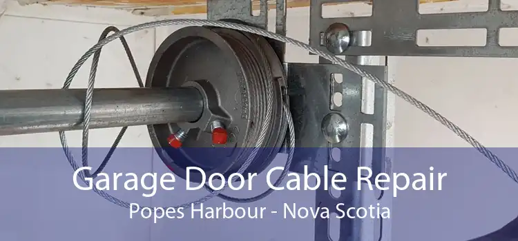 Garage Door Cable Repair Popes Harbour - Nova Scotia