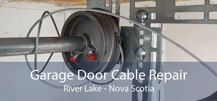 Garage Door Cable Repair River Lake - Nova Scotia