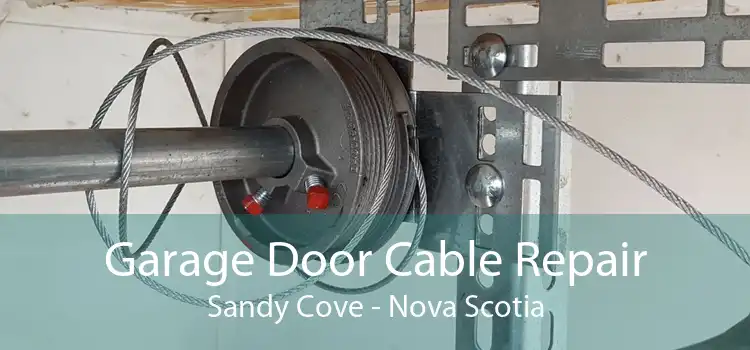 Garage Door Cable Repair Sandy Cove - Nova Scotia