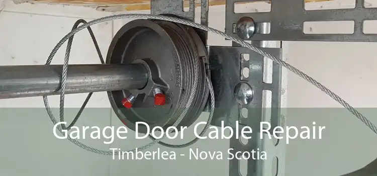 Garage Door Cable Repair Timberlea - Nova Scotia
