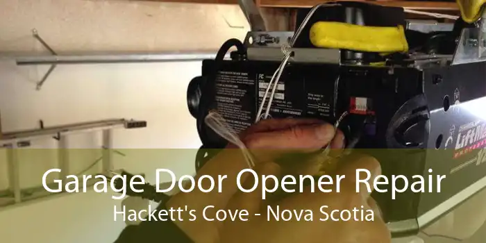 Garage Door Opener Repair Hackett's Cove - Nova Scotia