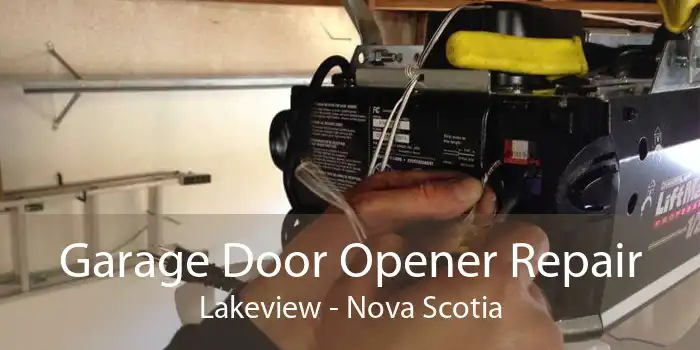 Garage Door Opener Repair Lakeview - Nova Scotia