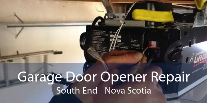 Garage Door Opener Repair South End - Nova Scotia