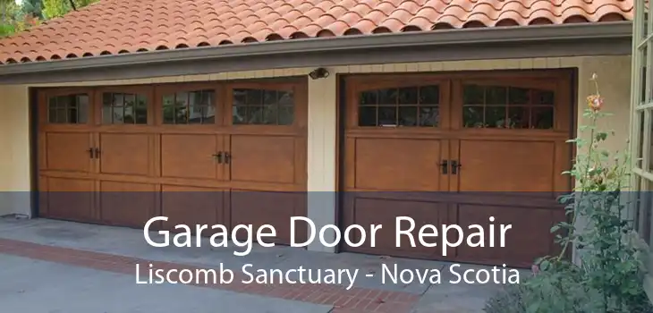 Garage Door Repair Liscomb Sanctuary - Nova Scotia