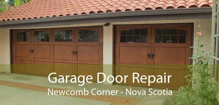 Garage Door Repair Newcomb Corner - Nova Scotia